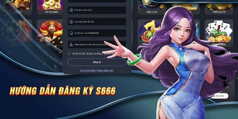 Chia sẻ những điều kiện đăng ký S666
