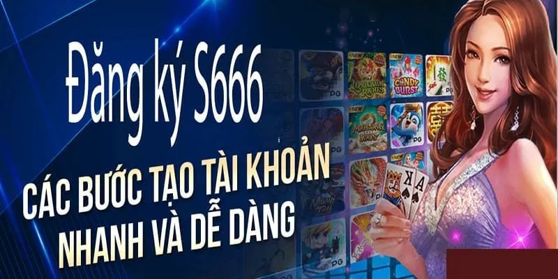 3 bước đăng ký S666 trên máy tính